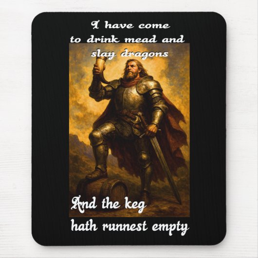 Funny Dragon slayer meker drinker Spaß Fantasy Art Mousepad (Vorne)