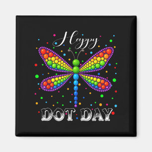 Funny Dragonfly Lover Polka Dots Happy Dot Day Boy Magnet