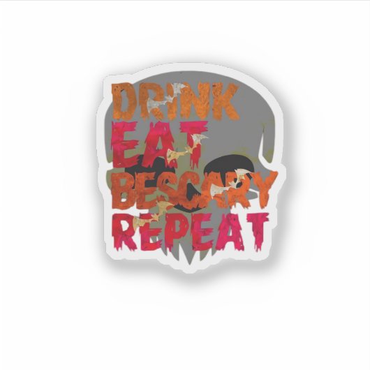 Funny Drink Eat Be Scary Halloween Design Creative Aufkleber (Vorderseite)