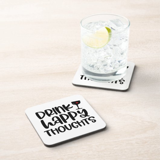 Funny Drink Happy Thoughts Wine Quote Untersetzer (Rechte Seite)