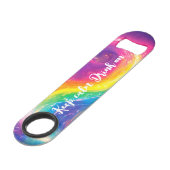 Funny Drink Rainbow Krawatte-Dye Galaxy Behalt Cal Speed Flaschenöffner (Vorderseite Schrägansicht)