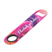 Funny Drink Zitat Rosa und Rote Kosmische Galaxie Speed Flaschenöffner (Vorderseite Schrägansicht)