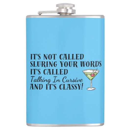 Funny Drinking Slurring Cursive Words Bar Flachmann (Vorderseite)