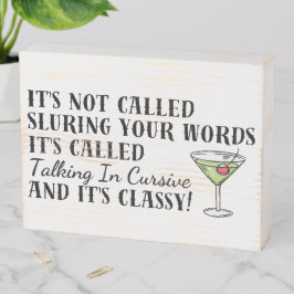 Funny Drinking Slurring Cursive Words Bar Holzkisten Schild
