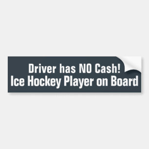 Funny, Driver hat KEIN Cash - Hockey Autoaufkleber