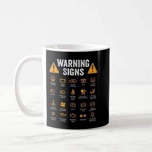 Funny Driving Warning Signs 101 Auto Mechanic Gift Kaffeetasse (Links)