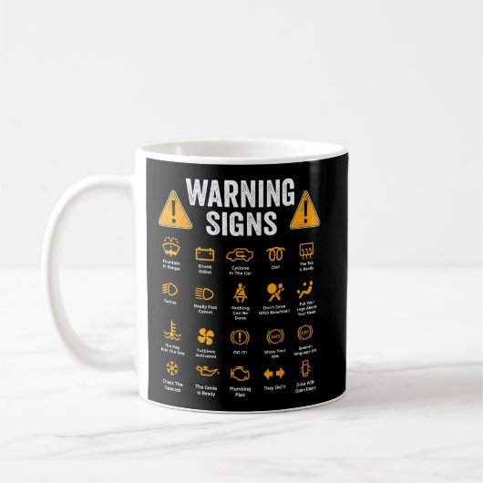 Funny Driving Warning Signs 101 Auto Mechanic Gift Kaffeetasse (Links)