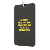 Funny Driving While Nostalgic Cautionary Quote Autolufterfrischer (Links)