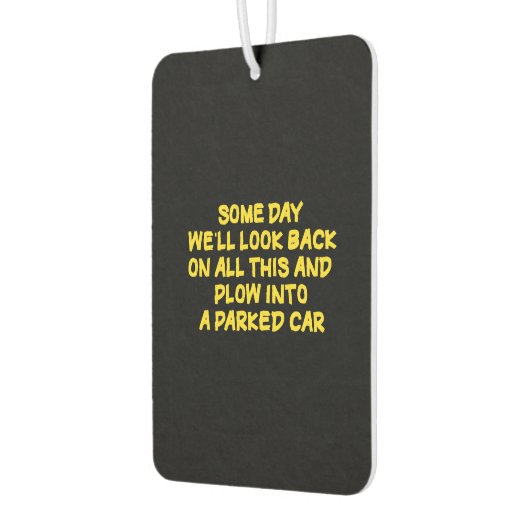 Funny Driving While Nostalgic Cautionary Quote Autolufterfrischer (Links)