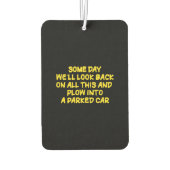 Funny Driving While Nostalgic Cautionary Quote Autolufterfrischer (Rückseite)