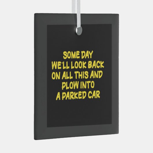 Funny Driving While Nostalgic Cautionary Quote Ornament Aus Glas (Vorderseite Rechts)
