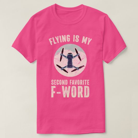 Funny Drone Pilot Flying ist mein zweitbeliebter F T-Shirt (Design vorne)
