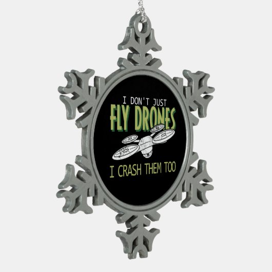 Funny Drone Pilot Multirotor Quadcopter Fliegenabs Schneeflocken Zinn-Ornament (Links)