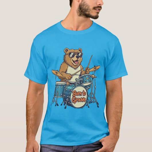 Funny Drummer Bear Born To Groove T-Shirt (Vorderseite)
