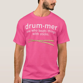 Funny Drummer Definition Schlagzeug Music Drum Sti T-Shirt