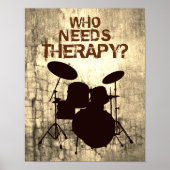 Funny Drummer Drum Kit Poster, WER BRAUCHT THERAPI Poster (Vorne)