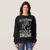 Funny Drummer Drum Player Percussion Lover Sweatshirt (Vorne ganz)