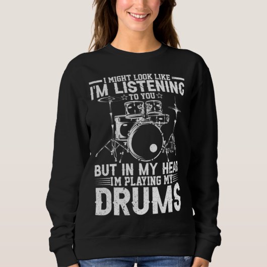 Funny Drummer Drum Player Percussion Lover Sweatshirt (Vorderseite)