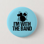 Funny Drummer Ich bin mit dem Band Drums Button (Vorderseite)