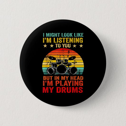 Funny Drummer Men Women Drumline Drumming Musical Button (Vorderseite)