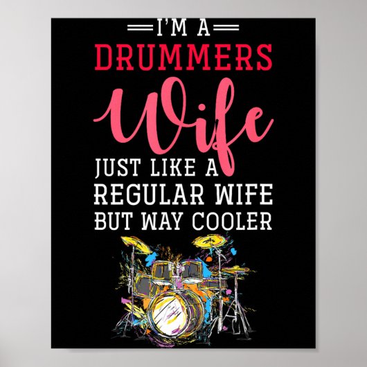 Funny Drummers Wife Valentines Day Gift Drums  Poster (Vorne)