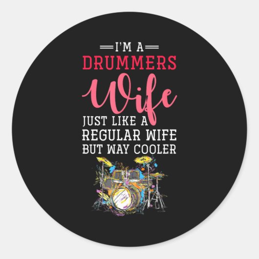 Funny Drummers Wife Valentines Day Gift Drums Runder Aufkleber (Vorderseite)