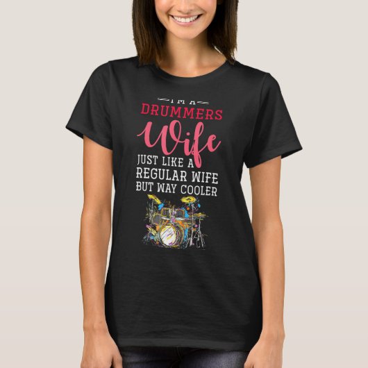Funny Drummers Wife Valentines Day Gift Drums T-Shirt (Vorderseite)