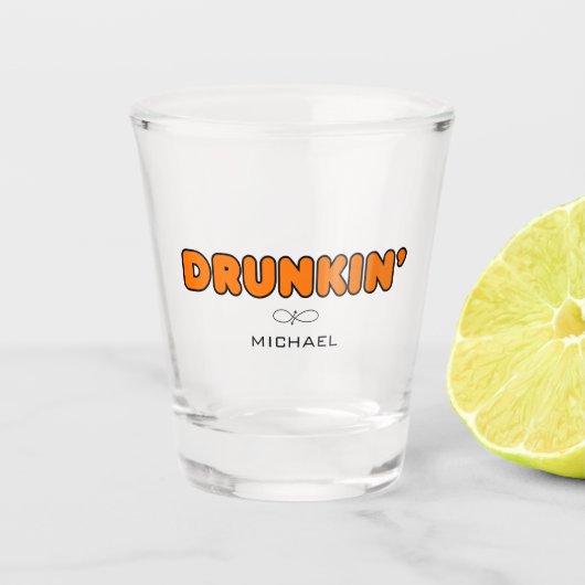 Funny Drunkin' Schnapsglas (Vorderseite)