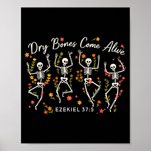 Funny Dry Bones Come Alive Ezekiel 37_5 Skeleton C Poster (Vorne)