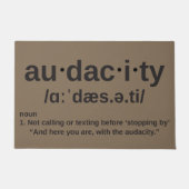 Funny, du hast die Unverfrorenheit Got Fußmatte (Vorderseite)