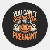 Funny, du kannst mir nicht sagen, dass meine Ehefr Runder Aufkleber (Vorderseite)