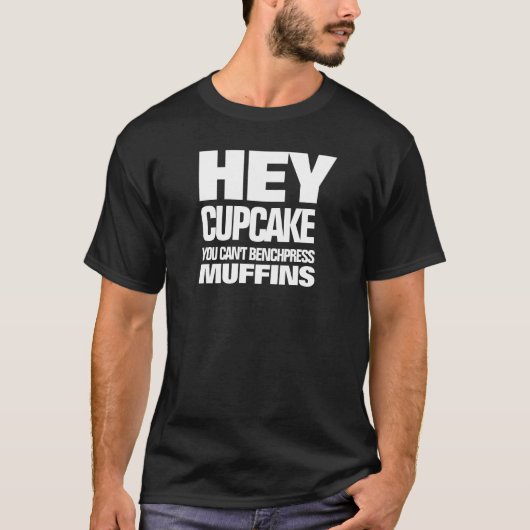 Funny, du kannst Muffins nicht vergleichen T-Shirt (Vorderseite)