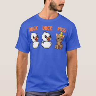 Funny Duck Cat Pun Meme Men Frauen Kinder Hübsche  T-Shirt