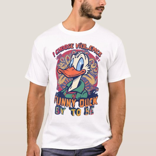  Funny Duck Chaos Tee Choose Violence  (Vorderseite)