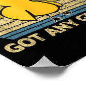 Funny Duck Got Any Gs Graphic Summer Humor Duck Me Poster (Ecke)