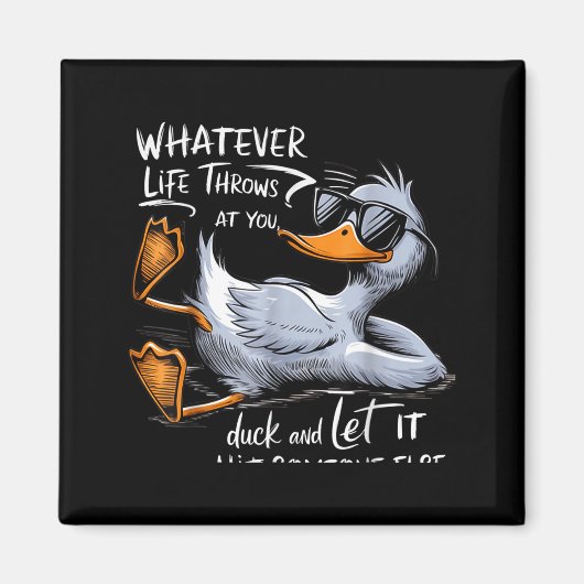 Funny Duck Graphic Tee Men Women Funny Quote Magnet (Vorne)