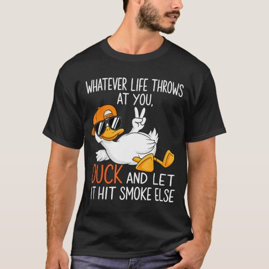 Funny Duck Graphic Tees Men Women Funny Quote (Vorderseite)