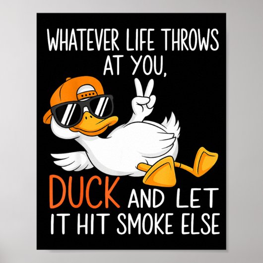 Funny Duck Graphic Tees Men Women Funny Quote Poster (Vorne)