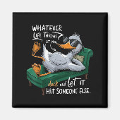 Funny Duck Graphic Tees Men Women Teens Funny Quot Magnet (Vorne)