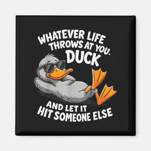 Funny Duck Graphic Tees Men Women Teens Funny Quot Magnet (Vorne)