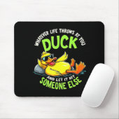Funny Duck Graphic Tees Men Women Teens Funny Quot Mousepad (Mit Mouse)