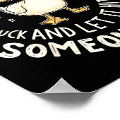 Funny Duck Graphic Tees Men Women Teens Funny Quot Poster (Ecke)