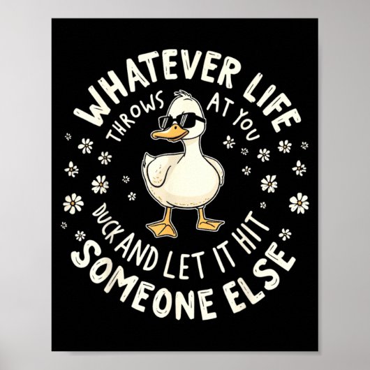 Funny Duck Graphic Tees Men Women Teens Funny Quot Poster (Vorne)