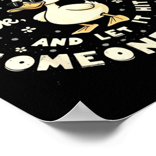 Funny Duck Graphic Tees Men Women Teens Funny Quot Poster (Ecke)