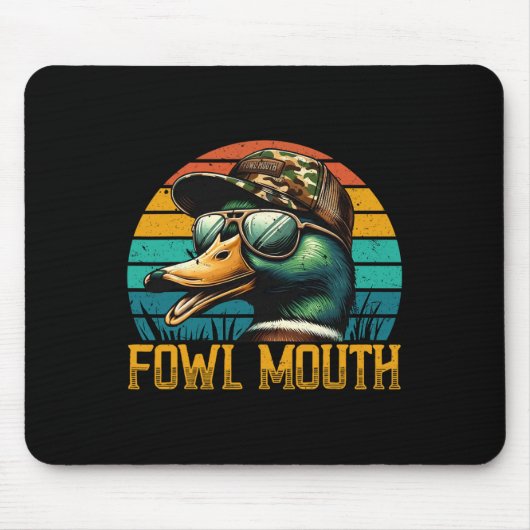 Funny Duck Hunter Shirt Fowl Mouth Duck Jagd Go Mousepad (Vorne)
