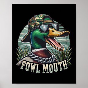 Funny Duck Hunter Shirt Fowl Mouth Duck Jagd Go Poster