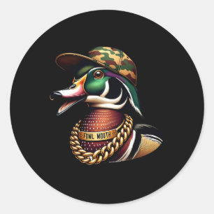 Funny Duck Hunter Shirt Fowl Mouth Duck Jagd Go Runder Aufkleber