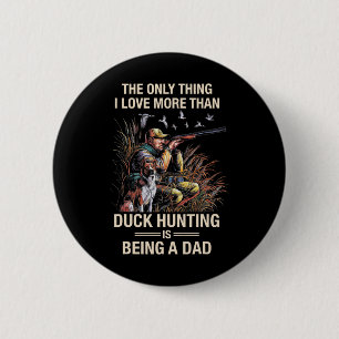 Funny Duck Jagd Wasservögel Gänse Jagd Männer Vate Button