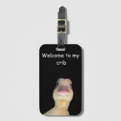 Funny Duck Meme – “Welcome to My Crib” Cute Animal Gepäckanhänger (Vorderseite Vertikal)