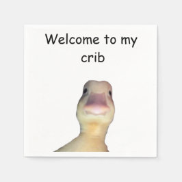 Funny Duck Meme – “Welcome to My Crib” Cute Animal Serviette